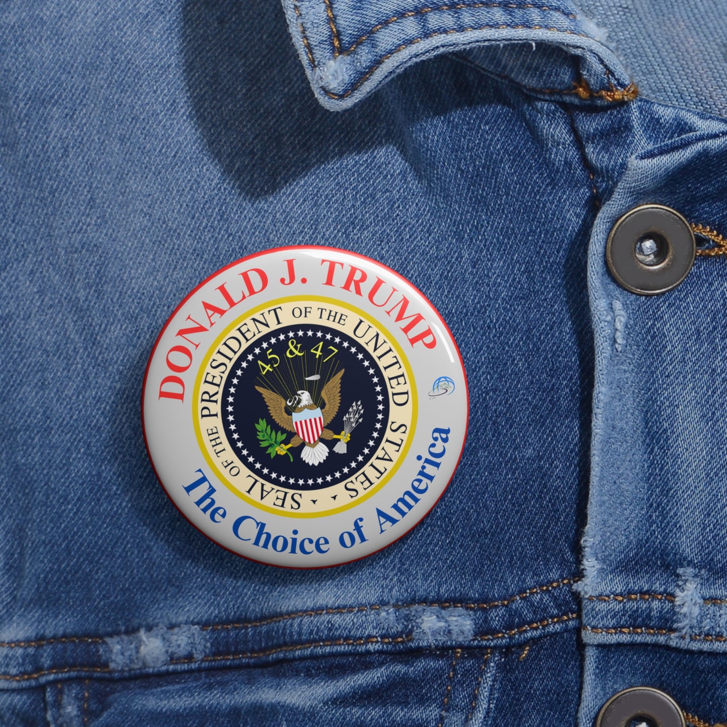 Donald J. Trump "The Choice of America" Seal Custom Pin